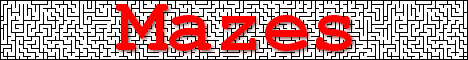 Mazes